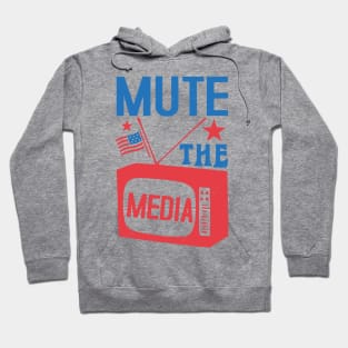 Mute The Media Hoodie
